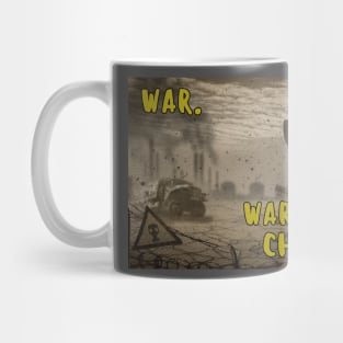 War. War Never Changes Mug